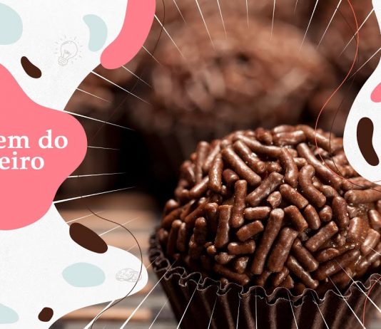 A origem do brigadeiro; o docinho mais amado do Brasil